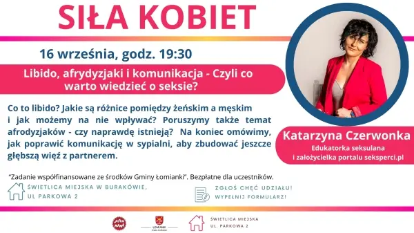 Libido, afrodyzjaki i komunikacja - Czyli co warto wiedzieć o seksie? | Siła Kobiet