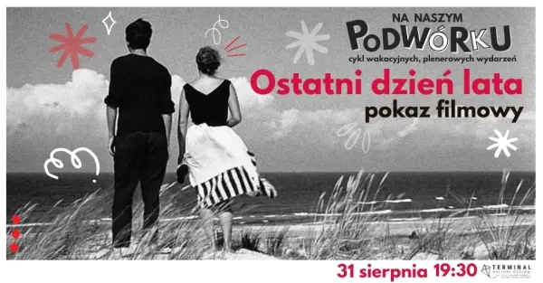Kino na patio: Ostatni dzień lata
