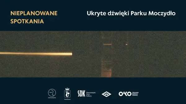 Ukryte dźwięki Parku Moczydło