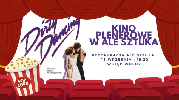 DIRTY DANCING | Kino plenerowe w Ale Sztuka