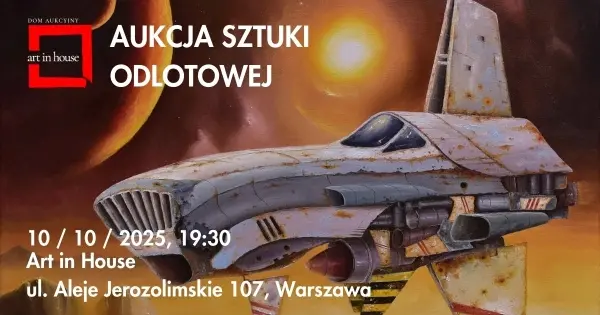 AUKCJA SZTUKI ODLOTOWEJ | ART IN HOUSE 