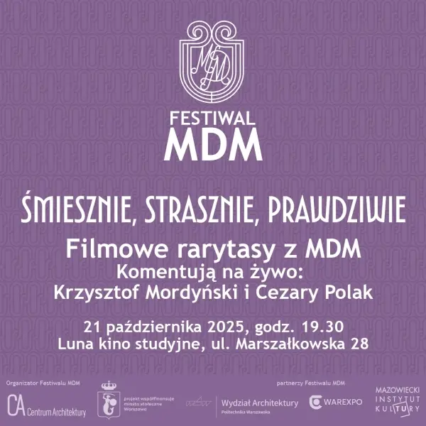 Śmiesznie, strasznie, prawdziwie. Filmowe rarytasy z MDM
