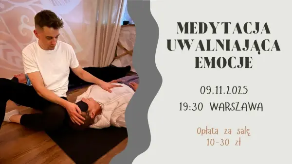 Medytacja uwalniająca - spotkanie z mamą i tatą