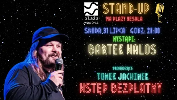 Stand-Up na Plaży Wesoła! Bartek Walos x Tomek Jachimek