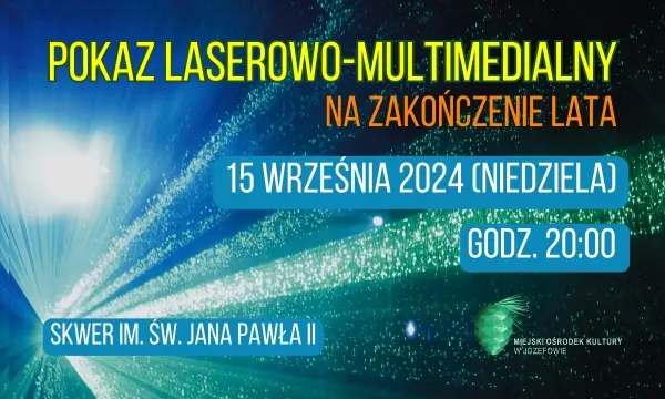 Pokaz laserowo-multimedialny 