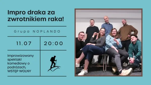 Impro draka za Zwrotnikiem Raka