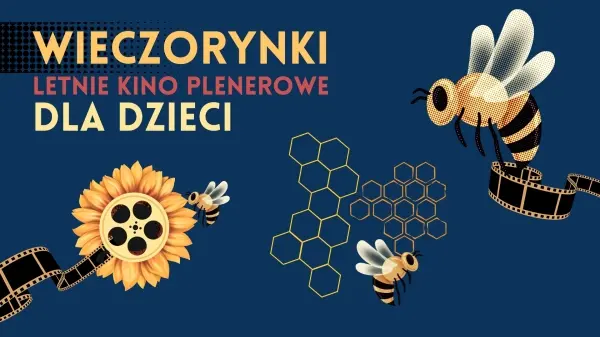 Wieczorynki – Letnie Kino Plenerowe dla Dzieci | "Łowcy przygód" 