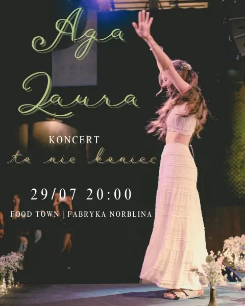 „to nie koniec” - koncert Agi Laury