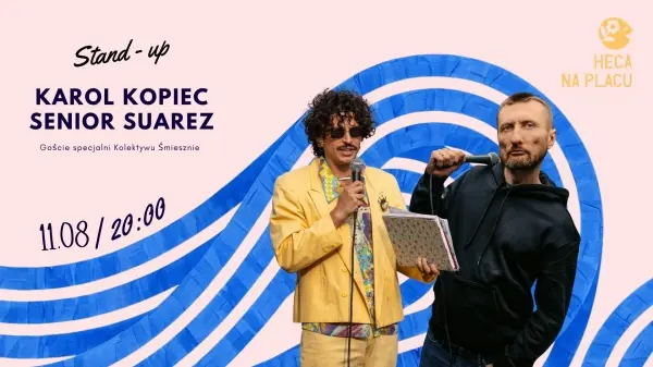 Heca na Placu ze Stand-up Polska: Senior Suarez i Karol Kopiec