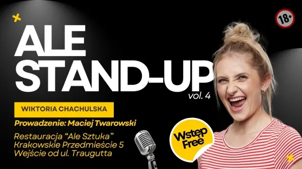 Ale stand-up vol. 4 - WIKTORIA CHACHULSKA