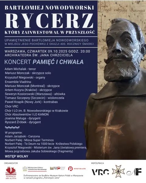 Koncert „Pamięć i chwała”. Hołd dla Bartłomieja Nowodworskiego