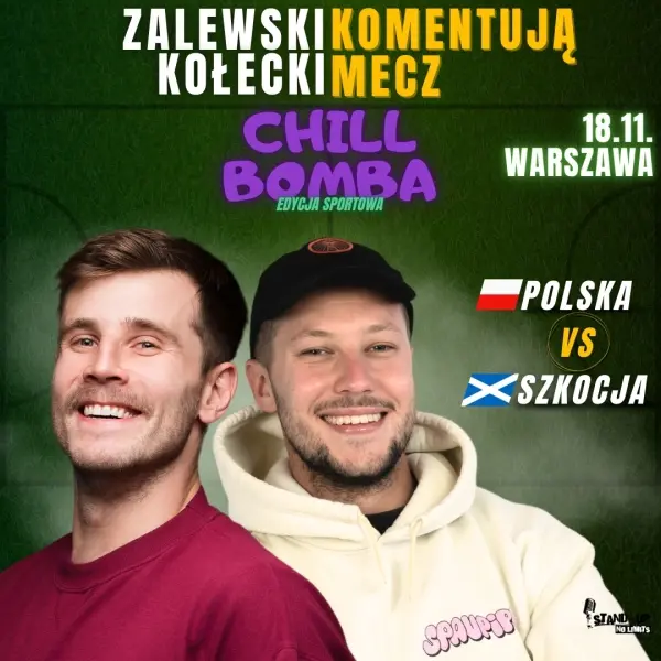 CHILL BOMBA komediowe komentowanie meczu