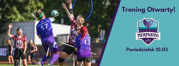 Wiosenna rekrutacja do KS Warsaw Mermaids Quadball Team