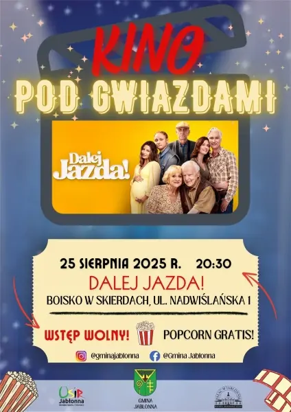Kino Pod Gwiazdami -DALEJ JAZDA