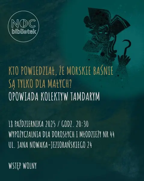 Kto powiedział, że morskie baśnie są tylko dla małych? opowiada Kolektyw Tamdarym