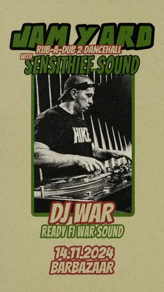 JAM YARD - Sensithief x DJ WAR - Rub a dub 2 Dancehall