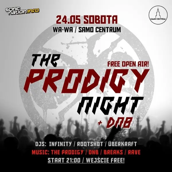 The Prodigy Night w Samym Centrum