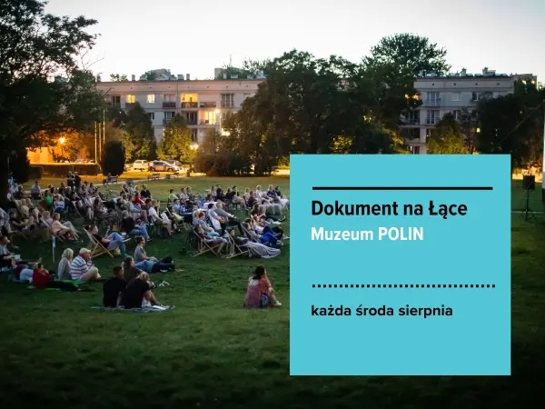 Kino letnie Muzeum POLIN: pokaz filmu "Strażnicy Morza Martwego"
