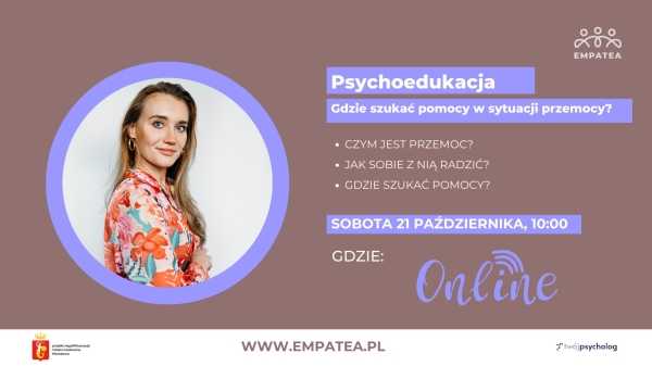 Psychoedukacja - gdzie szukać pomocy w sytuacji przemocy?