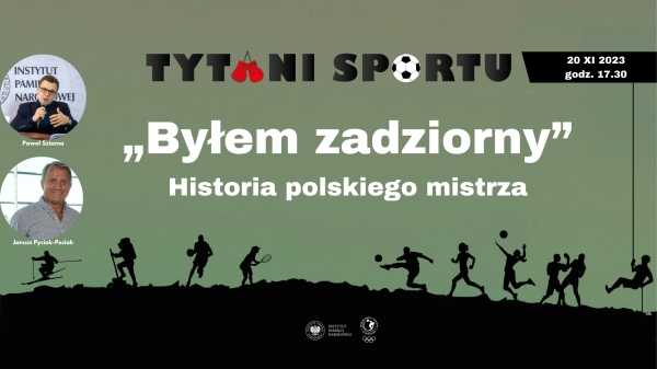 Spotkanie z cyklu „Tytani sportu”