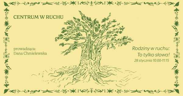 RODZINY W RUCHU: To tylko słowa! | Ruchowe warsztaty dla rodzin