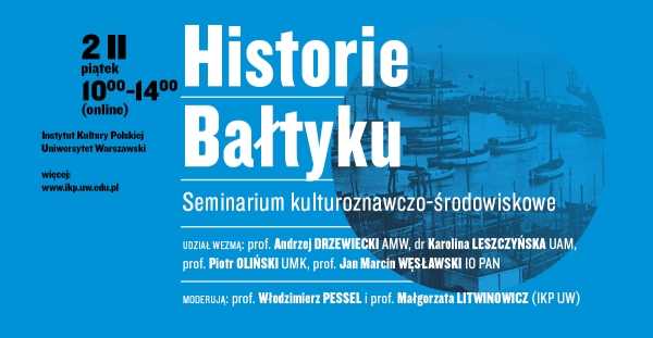 Historia Bałtyku. Seminarium kulturoznawczo-środowiskowe