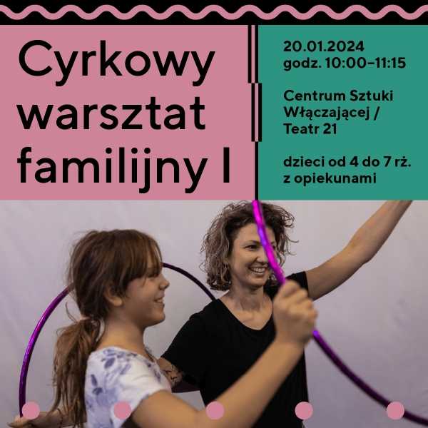 Familijne warsztaty cyrkowe 