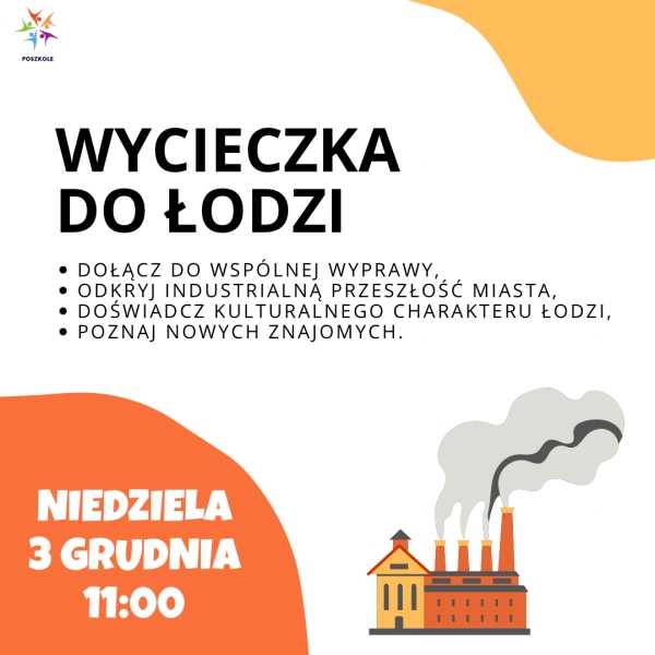 Wycieczka do Łodzi 