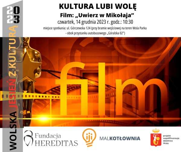 Wyjście do instytucji Kultury: Film: „Uwierz w Mikołaja” 