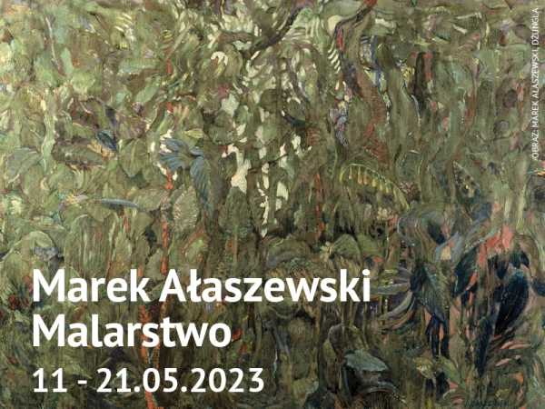 Marek Ałaszewski. Malarstwo