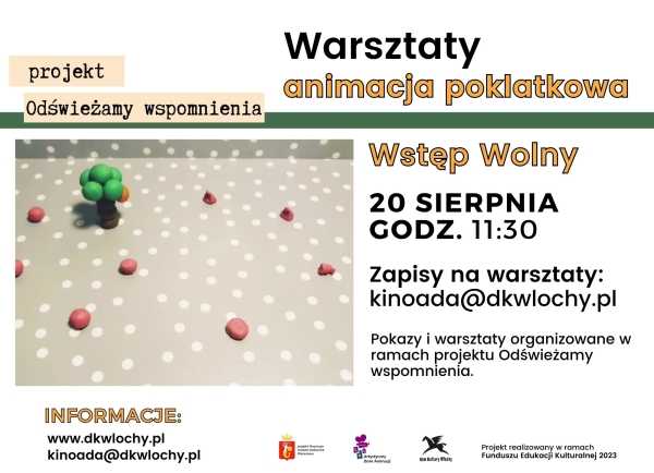 ODŚWIEŻAMY WSPOMNIENIA - warsztaty łączące pokolenia - warsztaty animacji poklatkowej