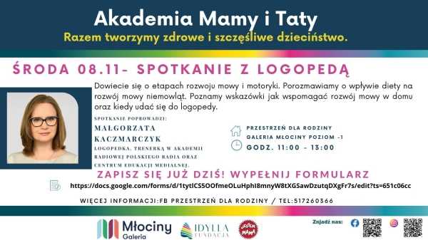 AKADEMIA MAMY I TATY - spotkanie z logopedą