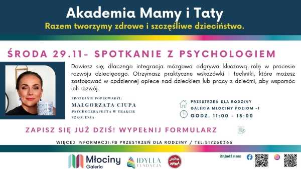 Akademia Mamy i Taty - spotkanie z psychologiem