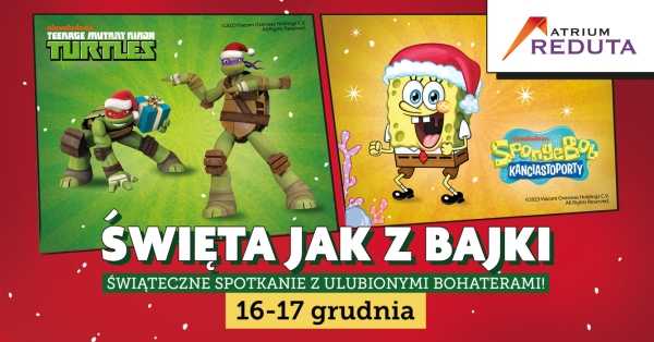 Świąteczna impreza z SpongeBobem i Wojowniczymi Żółwiami Ninja w Reducie