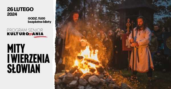 KULTUROMANIA | „Mity i wierzenia Słowian”