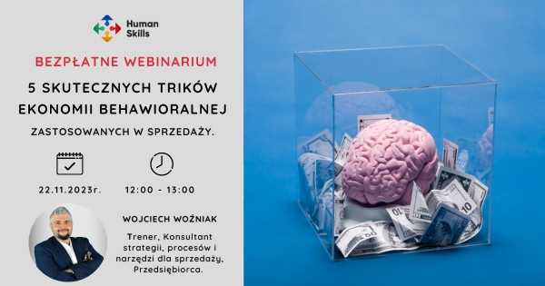 Webinar: 5 skutecznych trików ekonomii behawioralnej w sprzedaży