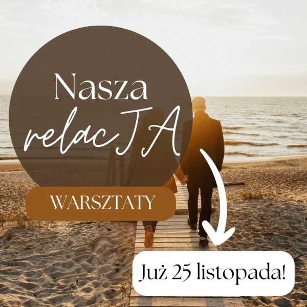Warsztaty o relacjach