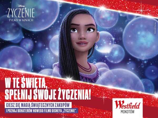 Odkryj magiczny świat inspirowany filmem Disneya „Życzenie”