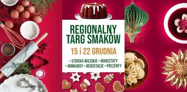 Regionalny Targ Smaków i Prezentów w Promenadzie