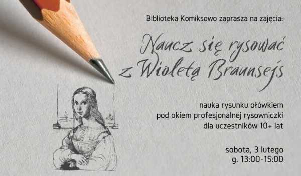 Naucz się rysować z Wioletą Braunsejs: warsztaty z profesjonalną rysowniczką