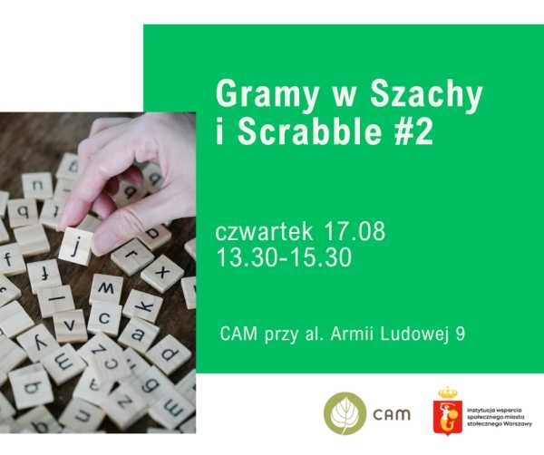 CAM Armii Ludowej 9 zaprasza: Gramy w Szachy i Scrabble #2