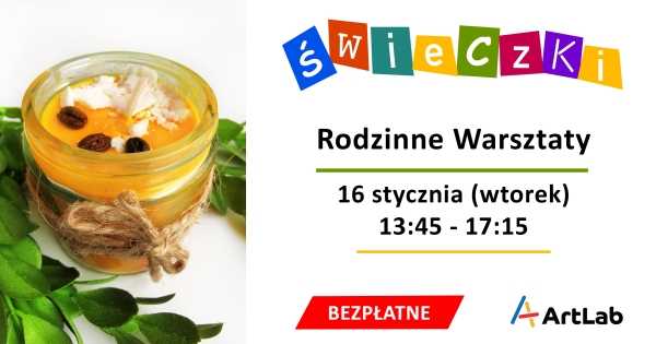 Świece sojowe - bezpłatne warsztaty dla dzieci i dorosłych