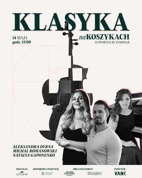 Klasyka na Koszykach | Aleksandra Dyrna, Michał Romanowski, Natalya Gaponenko