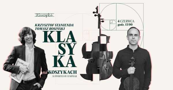 Klasyka na Koszykach | Tomasz Rosiński i Krzysztof Stanienda