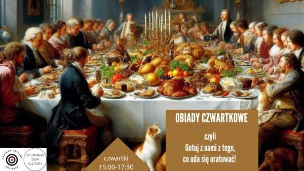 Obiady czwartkowe - gotuj z tego, co uratujemy