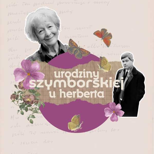 Urodziny Szymborskiej u Herberta