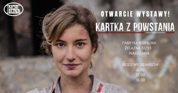 Wystawa "Kartka z Powstania - virtual reality exhibition”