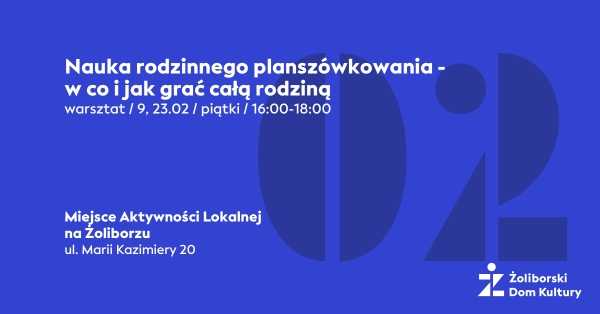 Nauka rodzinnego planszówkowania - w co i jak grać całą rodziną