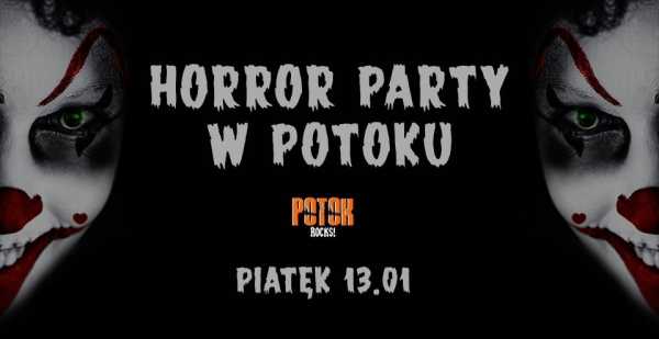 Horror Party / Piątek 13th