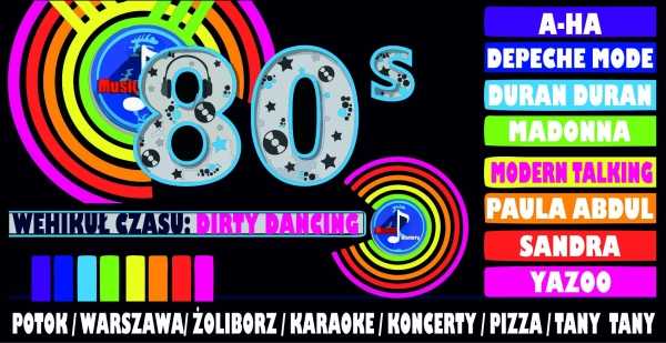 Dirty Dancing: 80s 90s 00s Party